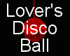 Lovers Disco Ball