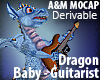 Dragon baby - guitarist