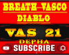 Breath Vasco-Diablo