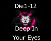 Deep In Your Eyes