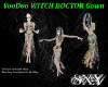 SXY Witch Doctor Gown