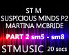 ST M SUSPICIOUS MINDS P2