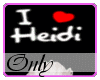 ~I Love Heidi