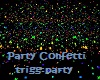 !Party Confetti !