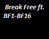  Break Free ft.