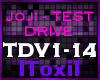 JOJI - Test Drive