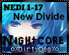 Nightcore: New Divide