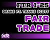 Fair Trade - Drake