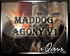 MadDog Agony v1