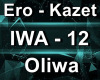 Ero / Kazet - Oliwa