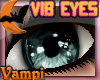 !VMP Blue|Vibrant|Eyes|F