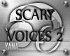 Scary Voices Effects V2