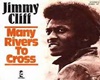 Jimmy Cliff - Many river