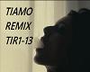 TIAMO REMIX TIR1-13