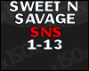 Sweet N Savage