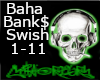 Baha Bank$ Swish