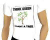 Think Green T-shirt