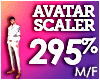 AVATAR SCALER 295%