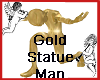Gold Statue Man