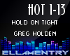 Hold On Tight-GregHolden