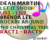 LET IT SNOW & ROCKIN~ DJ