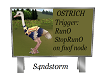 Ostrich Trigger Sign