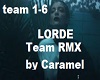 LORDE - Team RMX caramel