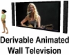 Derivable Wall TV Anim.