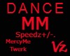 Dance MercyMe Twerk +/-