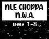 NLE Choppa - N.W.A.