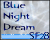 Blue Night Dream