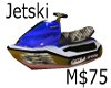 JetSki M$75