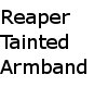 Reaper tainted armband L