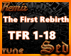 |S| The First Rebirth RX