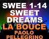 La Bouce - Sweet Dreams