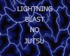 Lightning Blast No Jutsu