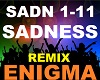 Enigma - Sadness Remix