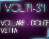 Vollare Dolce Vita 2