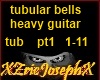 tubular bells metal pt1