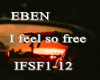 EBEN-I feel so free mix
