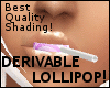Best Derivable Lollipop