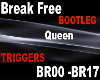 BL Break Free BR