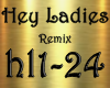 Hey Ladies! Remix