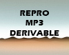! REPRO MP3 DERIVABLE