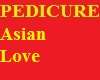 PEDICURE - Asian Love
