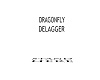 dragonfly delagger
