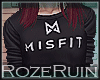 R| Shes a Misfit