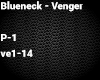 Blueneck - Venger P1
