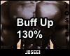 Buff Up / 130%