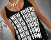 |C| NO NEW FRIENDS